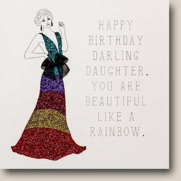 You Are Beautiful Like A Rainbow - Quality Handmade Daughter Birthday Card - RB24 - Image 2