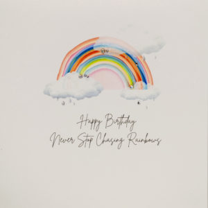 Five Dollar Shake Never Stop Chasing Rainbows greetings card