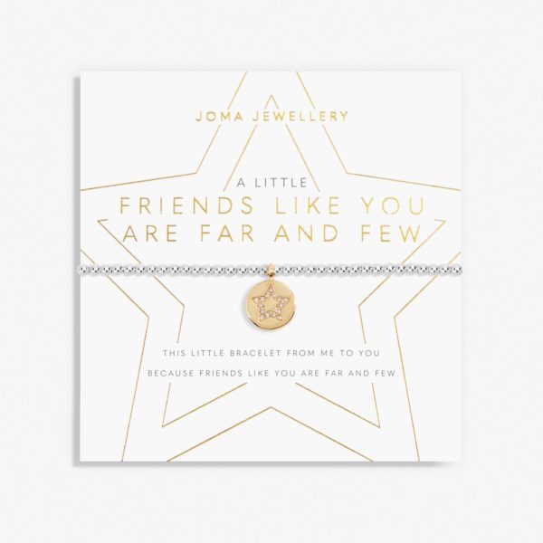 Joma Jewellery a little Friends Like You Are Few And Far Between bracelet